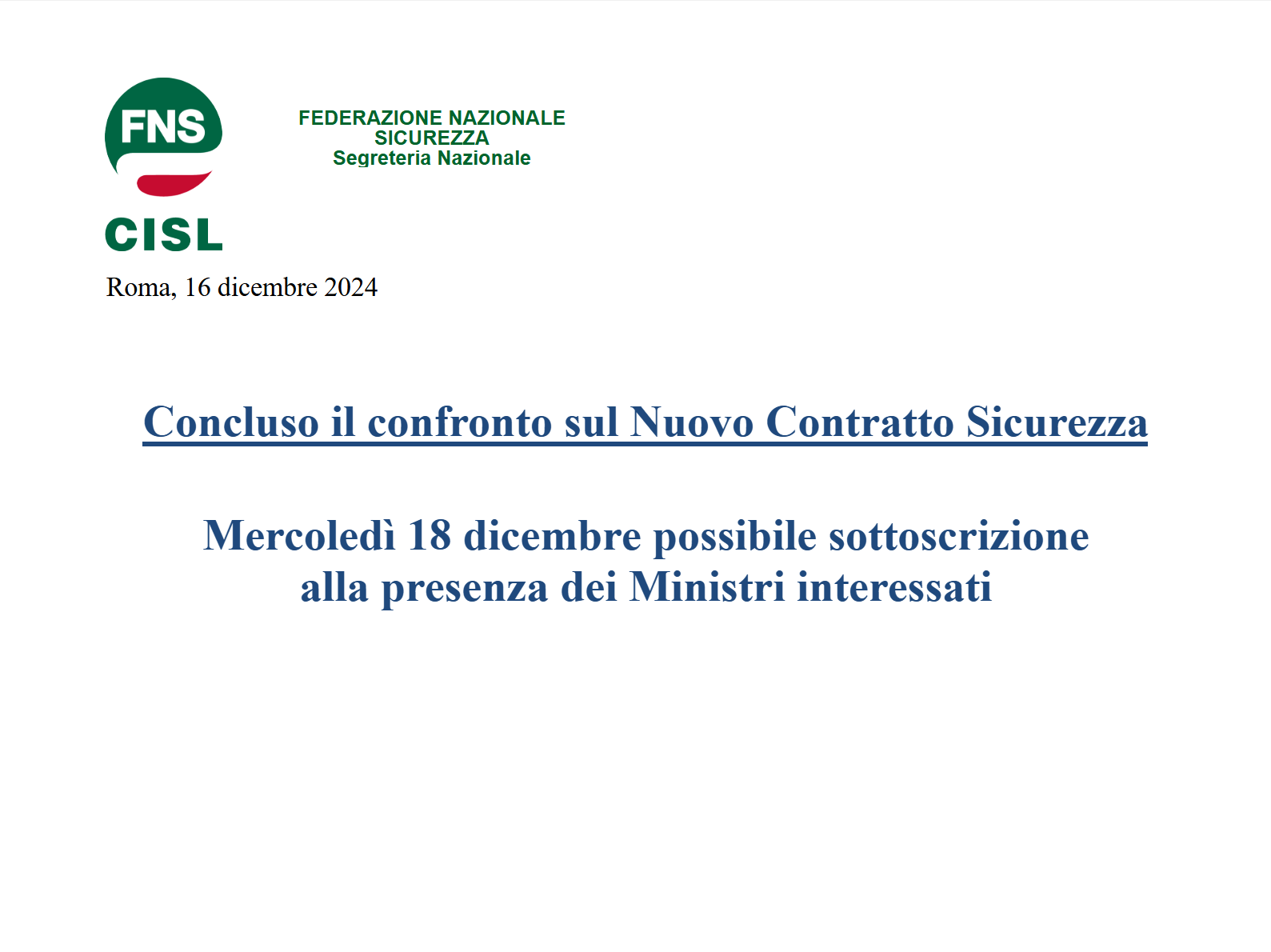 Concluso il confronto sul Nuovo Contratto Sicurezza - Mercoledì 18 dicembre possibile sottoscrizione alla presenza dei Ministri interessati